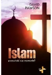 Islam - przyszłość czy wyzwanie? - David Pawson