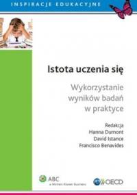 Istota uczenia się. Wykorzystanie wyników badań w praktyce