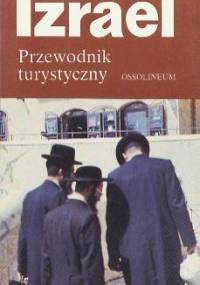 Izrael. Przewodnik turystyczny