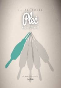 Ja człowiek - PŁEĆ - Marek Dziewiecki Ks.