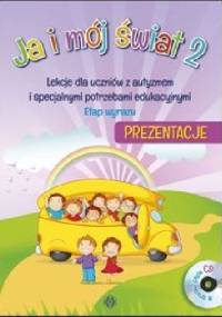 Ja i mój świat 2 Prezentacje - praca zbiorowa