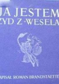 Ja jestem Żyd z 'Wesela' - Roman Brandstaetter