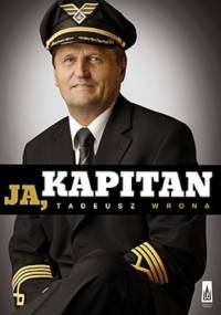 Ja, kapitan - Tadeusz Wrona