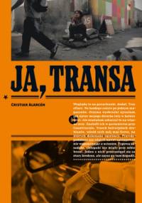 Ja, transa - Cristian Alarcón