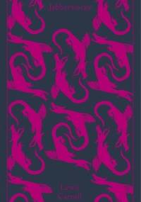 Jabberwocky and Other Nonsense - Lewis Carroll