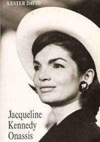 Jacqueline Kennedy Onassis - Lester David