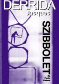 Jacques Derrida:  Szibbolet dla Paula Celana - Jacques Derrida