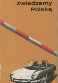 Jadąc tranzytem zwiedzamy Polskę