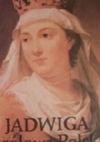 Jadwiga królowa Polski - Władysław Kluz OCD