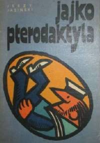 Jajko pterodaktyla i inne marynarskie pogaduszki - Jerzy Jasiński