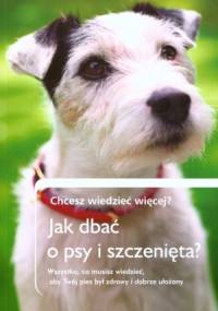 Jak dbać o psy i szczenięta? - Michał Wilczewski