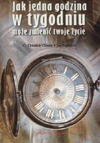 Jak jedna godzina w tygodniu może zmienić twoje życie - Joe Paprocki