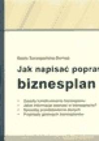 Jak napisać poprawny biznesplan - Barbara Szczepańska-Bernaś