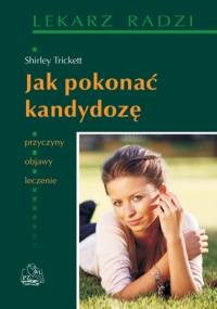 Jak pokonać kandydozę - Shirley Trickett