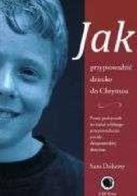 Jak przyprowadzić dziecko do Chrystusa - Sam Doherty