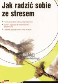 Jak radzić sobie ze stresem - praca zbiorowa