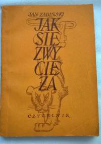 Jak się zwycięża - Jan Żabiński