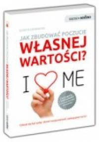 Jak zbudować poczucie własnej wartości? - Dorota Gromnicka