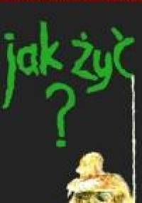 Jak żyć - ks. Józef Tischner