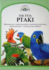 Jak żyją ptaki - David Burnie