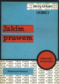 Jakim prawem - Jerzy Urban