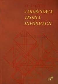 Jakościowa teoria informacji - Marian Mazur