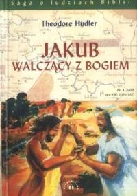 Jakub walczący z Bogiem - Theodore Hudler