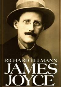 James Joyce. New and Revised Edition - Richard Ellmann