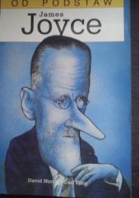 James Joyce od postaw - David Norris, Carl Flint