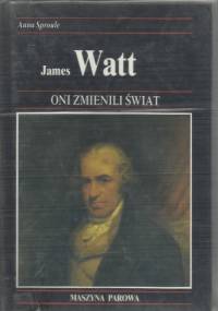 James Watt - Anna Sproule