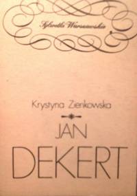 Jan Dekert - Krystyna Zienkowska