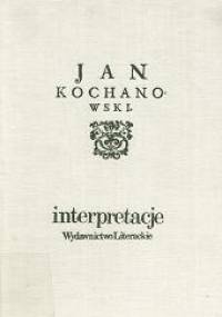 Jan Kochanowski: interpretacje - Jan Błoński