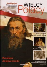 Jan Matejko. Mistrz malarstwa historycznego - praca zbiorowa