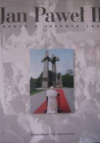 Jan Paweł II Poznań 3 czerwca 1997 - Andrzej Sikorski