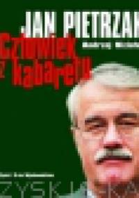 Jan Pietrzak - człowiek z kabaretu - Jan Pietrzak, Andrzej Niziołek