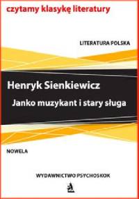 Janko muzykant i stary sługa - Henryk Sienkiewicz