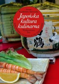 Japońska kultura kulinarna - Iwona Kordzińska-Nawrocka