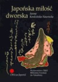 Japońska miłość dworska - Iwona Kordzińska-Nawrocka