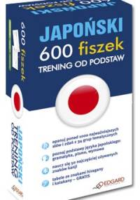 Japoński 600 fiszek Trening od podstaw - praca zbiorowa