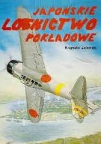 Japońskie lotnictwo pokładowe - Krzysztof Zalewski