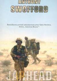 Jarhead. Żołnierz piechoty morskiej - Anthony Swofford