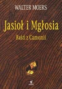 Jasioł i Mgłosia - Walter Moers