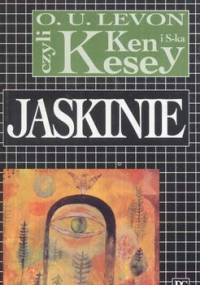 Jaskinie - Ken Kesey