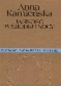 Jasność w środku nocy - Anna Kamieńska