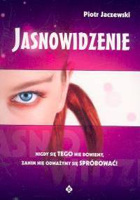 Jasnowidzenie - Piotr Jaczewski