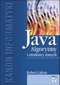 Java. Algorytmy i struktury danych - Lafore Robert
