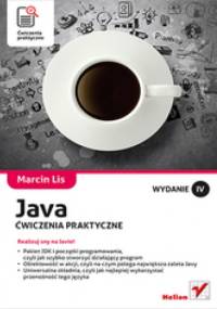 Java. Ćwiczenia praktyczne. Wydanie IV - Marcin Lis