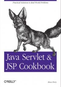 Java Servlet & JSP Cookbook - Bruce W. Perry