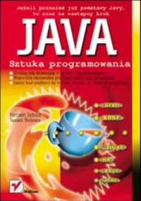 Java. Sztuka programowania - Herbert Schildt, James Holmes