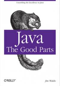 Java: The Good Parts - Waldo Jim